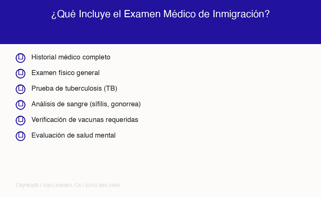 Qué incluye el examen médico para inmigración lista completa